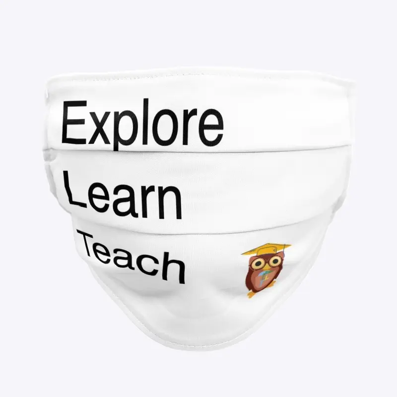 Explore Learn Teach